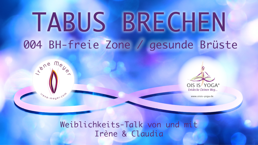 Tabus brechen Weiblichkeitstalk