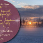 Die aktuelle Zeitqualität