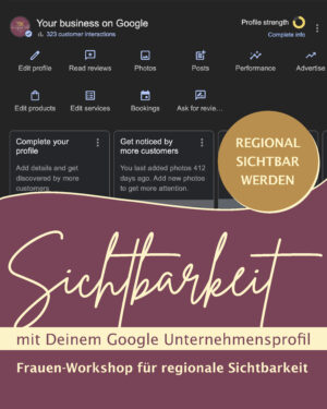 Google Workshop für Frauen zur regionalen Sichtbarkeit mit dem Google Unternehmensprofil. Workshop von Claudia Korsten Ring für Solopreneurinnen wie Yogalehrerinnen, Coachinnen oder Beraterinnen.